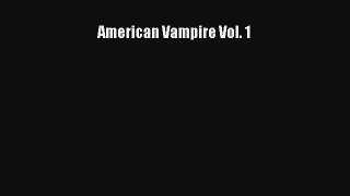 American Vampire Vol. 1 Ebook Online