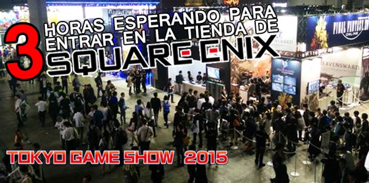 3 Horas de Espera para comprar en la Tienda de Square-Enix