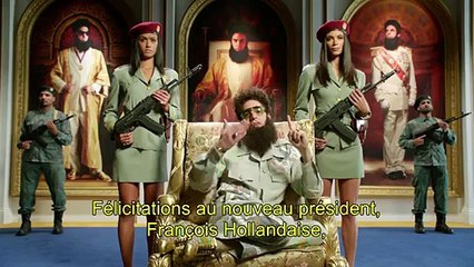 Le général Aladeen, nouveau personnage de Sacha Baron Cohen, félicite François Hollande