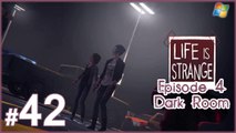 Life is Strange 【PC】 -  Pt.42 「Episode 4  ：  Dark Room」