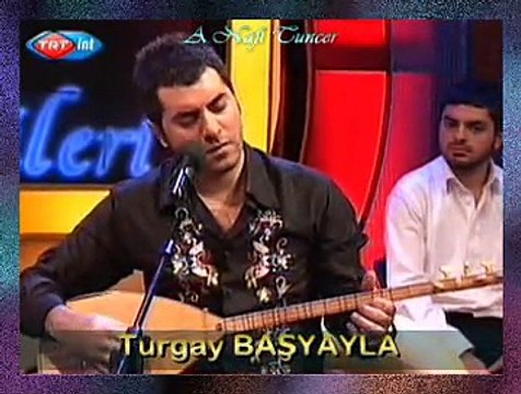 Turgay BAŞYAYLA *Güneş Küsmüş Şavkımıyor Ah Sensiz*