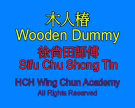Wing Chun - Tsui Sheung Tin Wooden Dummy form