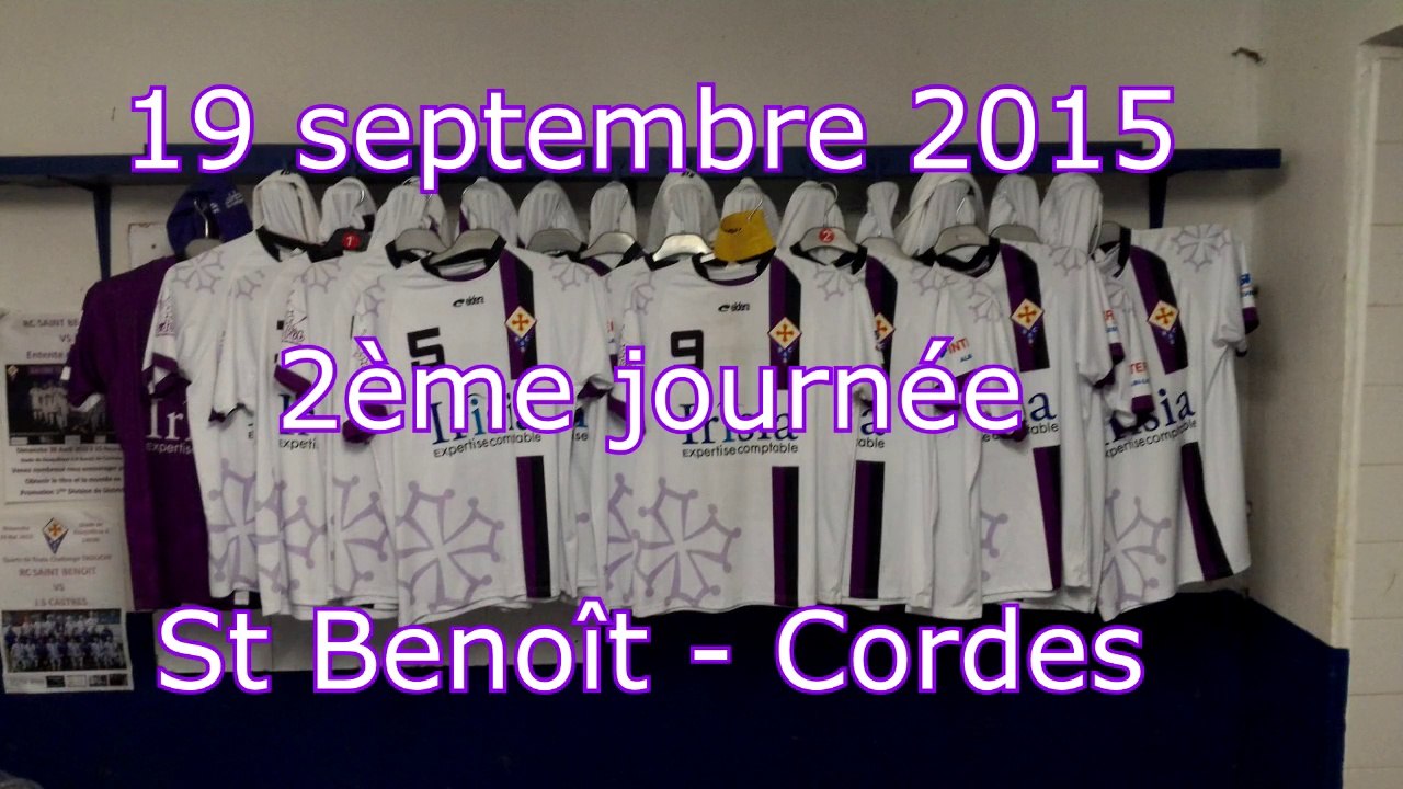 Résumé match St Benoit - Cordes 19-09-2015