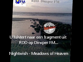 Fragment RDD Live op Dinxper FM, Zaterdagavond 19-9-2015:  Nightwish - Meadows of Heaven