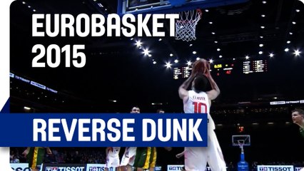 Reverse Dunk by Claver - EuroBasket 2015