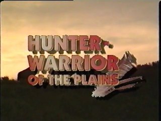 Hunter-Warrior of the Plains