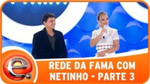 Rede da Fama com Netinho - 20.09.15 - Parte 3