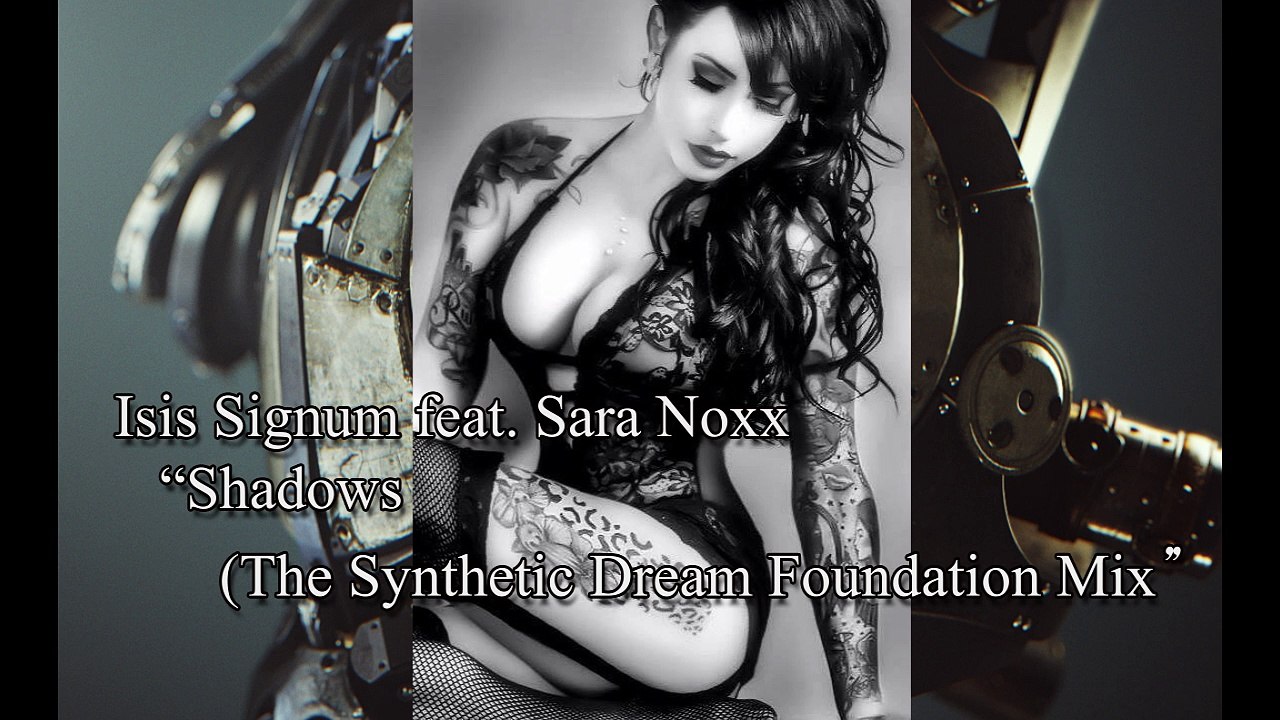 Isis Signum feat. Sara Noxx - heat moving (the synthetic dream foundation mix)