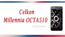 Celkon Millennia OCTA510 Smartphone - Specifications & Features Android KitKat 4.4