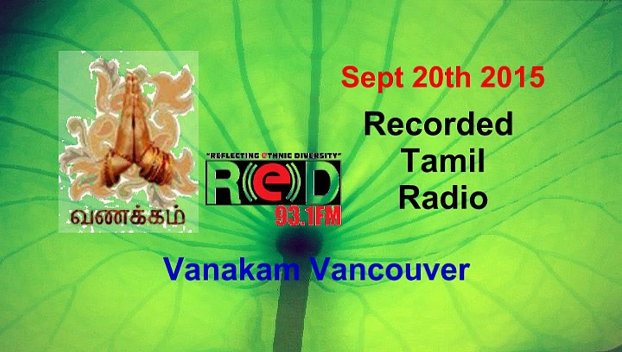Vanakam Vancouver 2015-09-20
