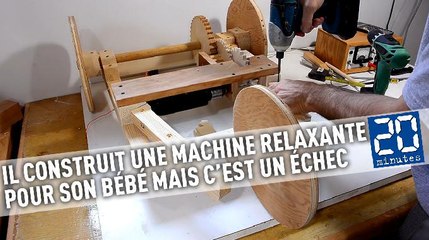 Il construit une machine relaxante pour son bébé mais ça ne fonctionne pas