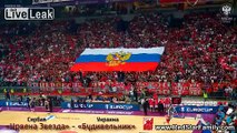 Serbian fans stretched the Russian flag and sang 