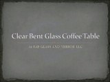 Get Clear Bent Glass Coffee Table