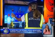 Nuevas exigencias aduaneras en venta de licor