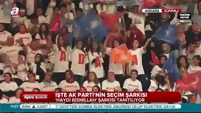 AK Partinin yeni seçim şarkısı Haydi Bismillah