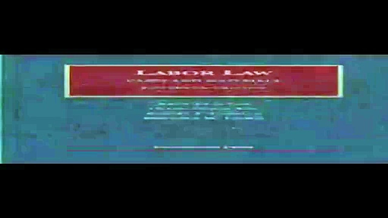 Labor Law University Casebook Series