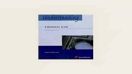Understanding Criminal Law