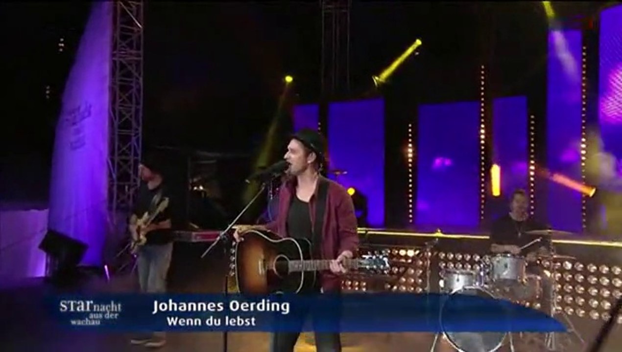 Johannes Oerding - Wenn du lebst 2015