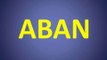 significado de los nombres - ABAN - significado del nombre su origen y mas
