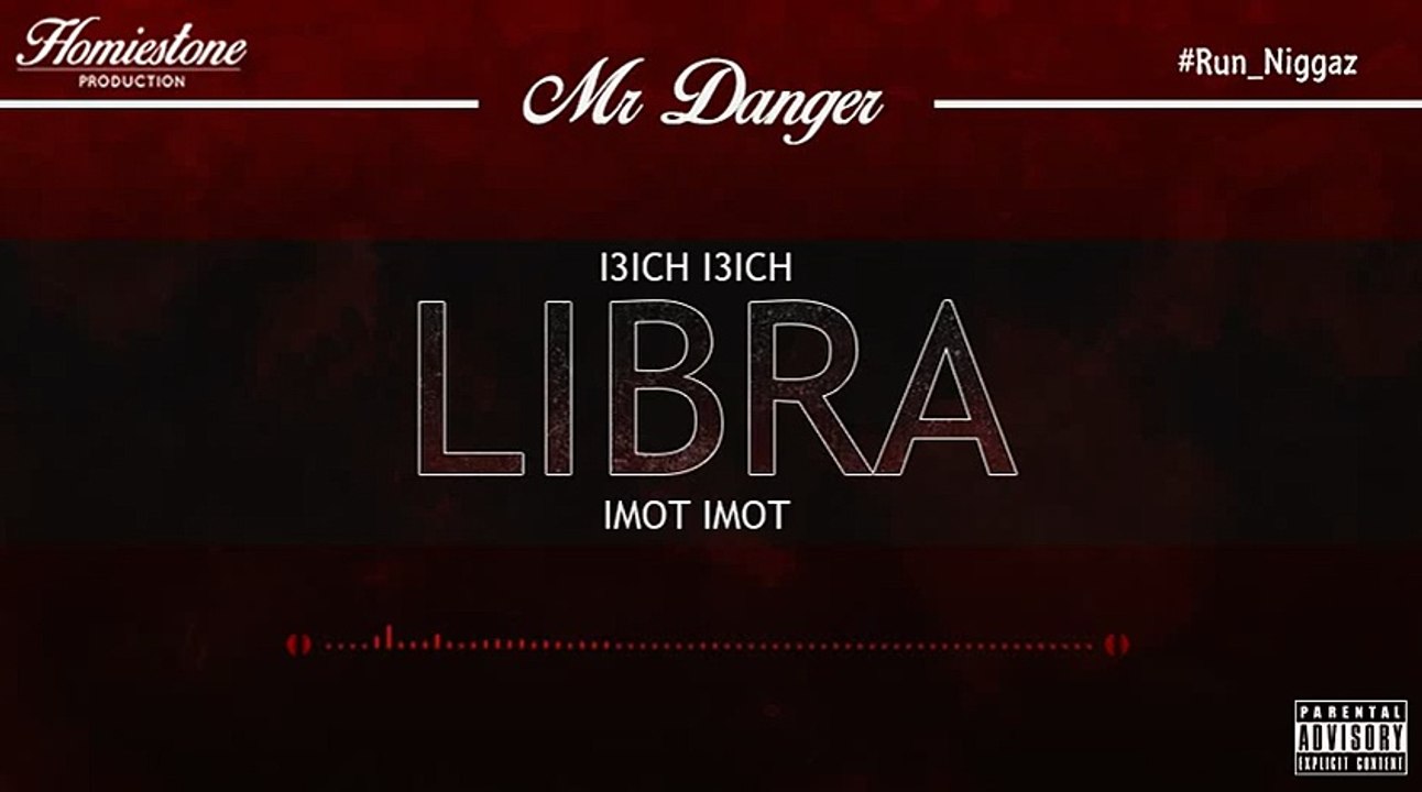 Mr Danger - LIBRA