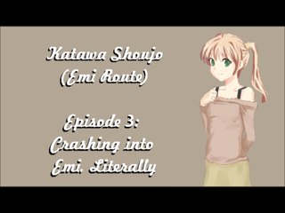 Let's Talkthroug Katawa Shoujo - Act 1-3: Emi's Route