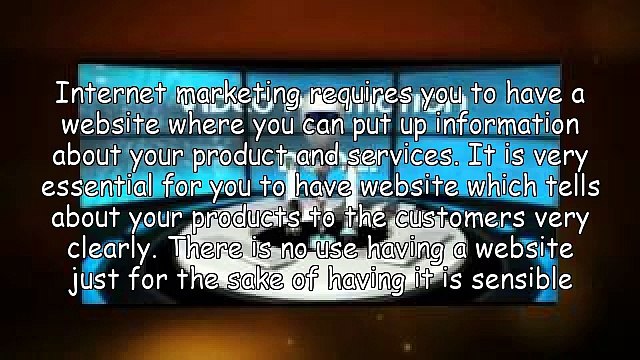 Internet marketing: Make your presence felt online!