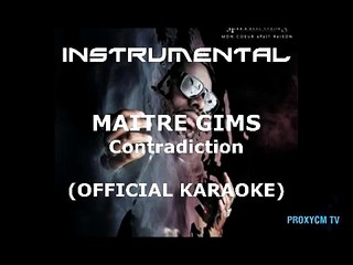 INSTRUMENTAL Maitre Gims - Contradiction ( Karaoké )
