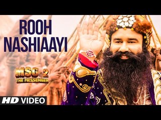 Rooh Nashiaayi VIDEO Song - MSG-2 The Messenger - T-Series