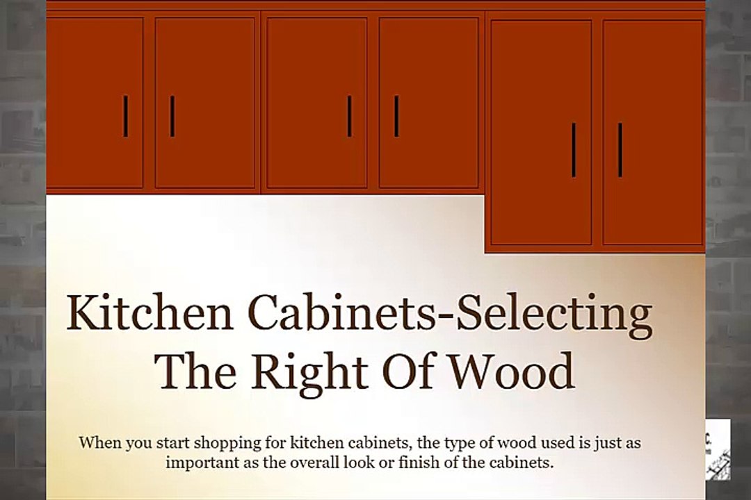 Kitchen Cabinets - selecting the right of wood