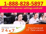 1-888(828-5897)   Gmail Stp Server Settings Android