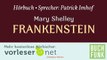 Mary Shelleys Frankenstein (Hörbuch, Teil 1 von 8)