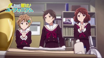 TVアニメ『響け！ユーフォニアム』 第六回 予告