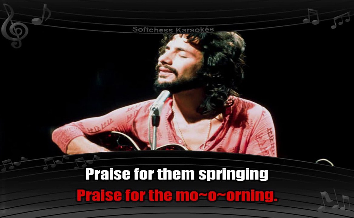 Cat Stevens - Morning has broken (karaoké réalisé par Softchess)