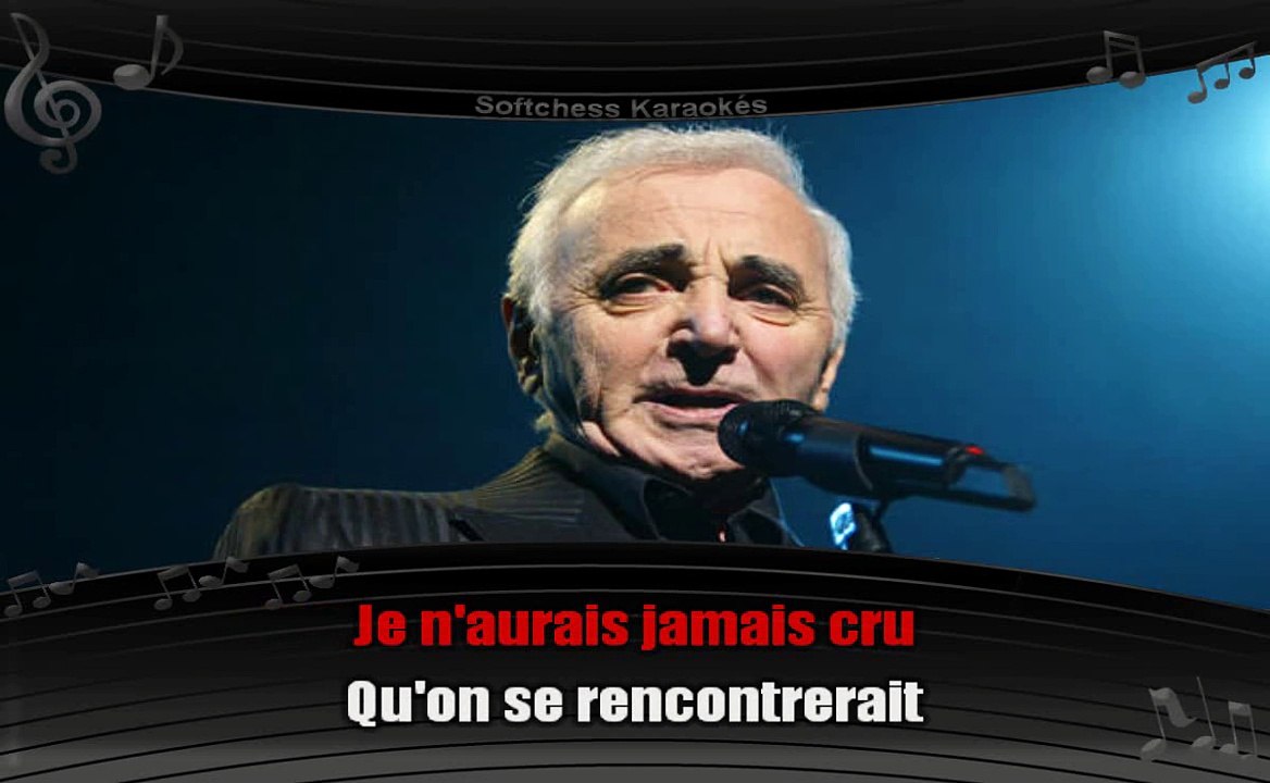 Charles Aznavour Non, je n'ai rien oublié (karaoké réalisé par Softchess) Vidéo Dailymotion