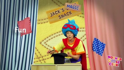 Jacks Magic Shack | Mother Goose Club Rhymes for Children