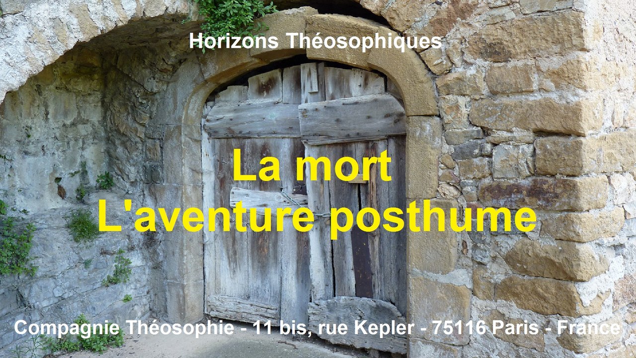 La mort – L’aventure posthume