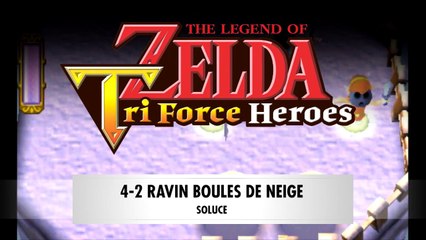 Zelda Triforce Heroes | 4-2 : Ravin boules de neige