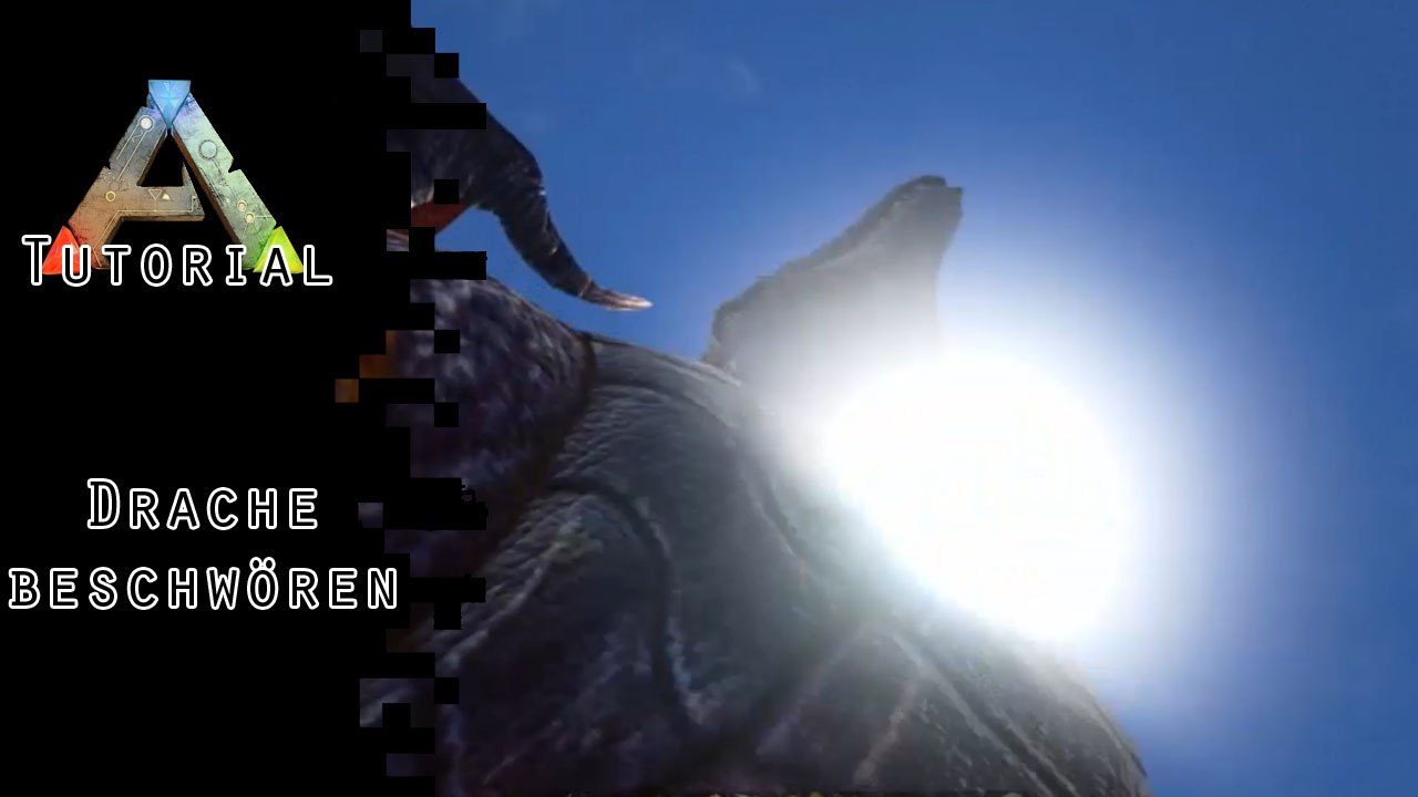 ARK Tutorial: Drache beschwören