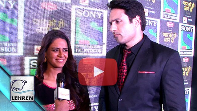 Mona Singh - Iqbal Khan | EXCLUSIVE INTERVIEW | 'Pyaar Ko Ho Jaane Do'