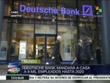 Alemania: Deutsche Bank enviará a casa a 9 mil empleados