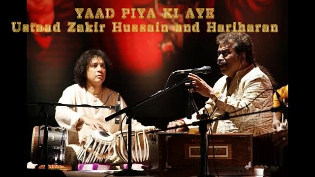 Yaad Piya ki Aye, Hariharan, Zakir Hussain Live.mp4