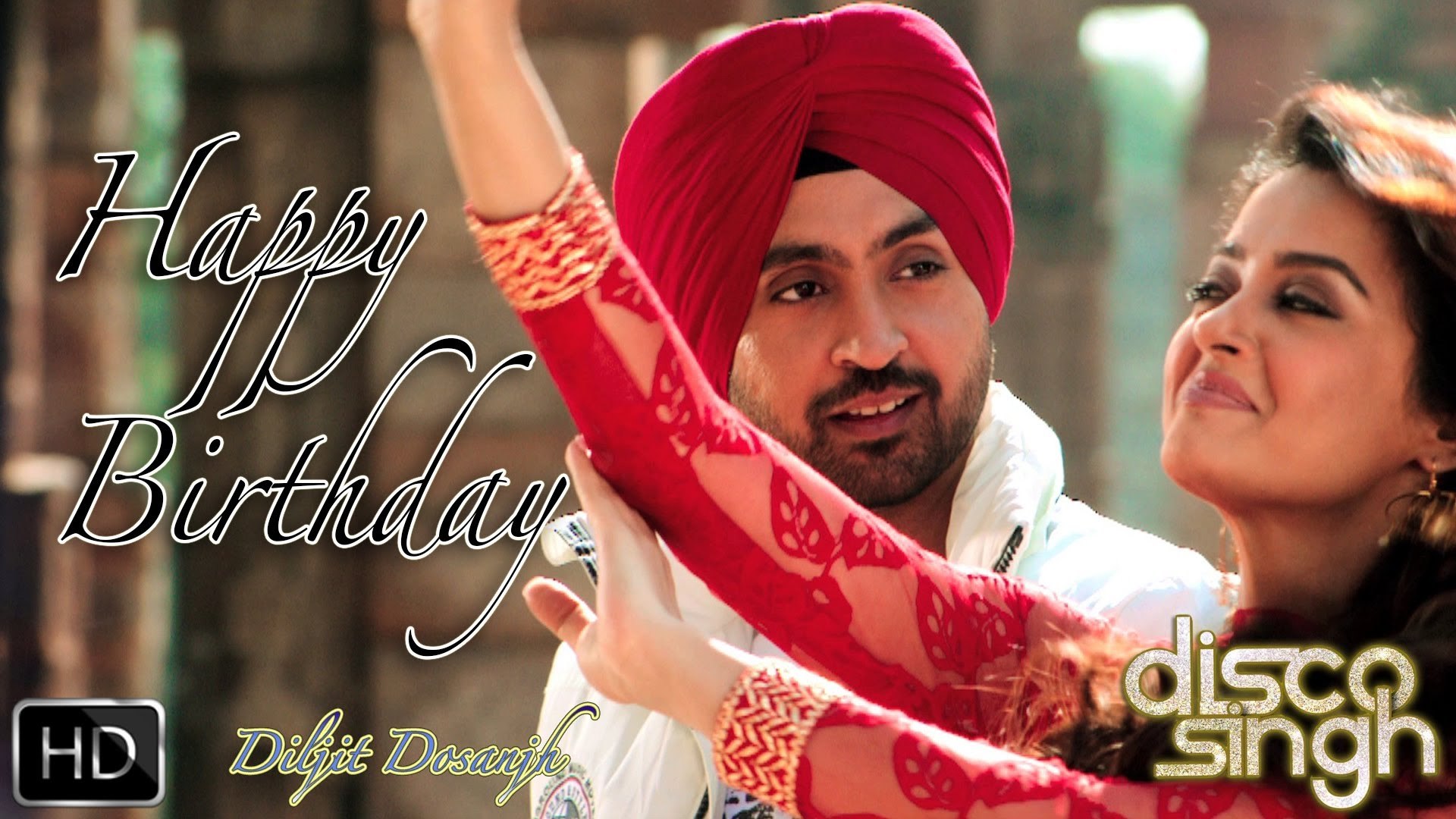 Happy Birthday _ Disco Singh _ Diljit Dosanjh & Surveen Chawla _ Punjabi Birthday  Song - video Dailymotion