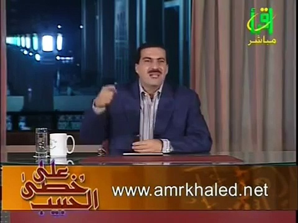 السيرة النبوية عمرو خالد الحلقة 7 جزء 1
