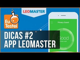 Dicas #2 - App Leomaster Privacy Guard - Vídeo EuTestei Brasil