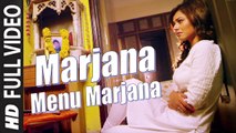 Marjana Menu Marjana (Full Video) Ranbanka | Manish Paul, Puja Thakur, Sam, Madhavi Shrivastav | New Song 2015 HD