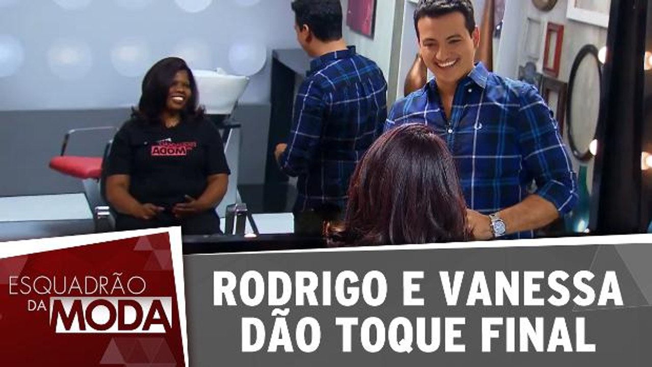 Rodrigo e Vanessa dão toque final