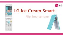 LG Ice Cream Smart Flip Smartphone Specifications & Features