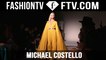 Michael Costello Spring/Summer 2016 Collection at New York Fashion Week | NYFW | FTV.com