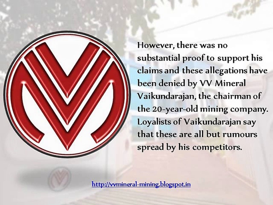 VV Mineral Vaikundarajan Claims Illegal Mining Charges Against Company Are Baseless
