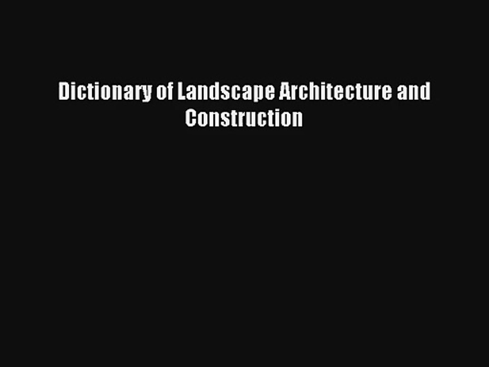 AudioBook Dictionary of Landscape Architecture and Construction Download